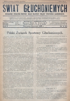 Świat Głuchoniemych : miesięcznik społeczno-sportowy : organ Polskiego Związku Sportowego Głuchoniemych. 1928, nr 4