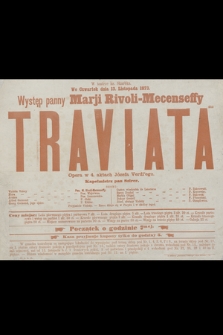 W teatrze hr. Skarbka we czwartek dnia 13. listopada 1873 : występ panny Marji Rivoli-Mecenseffy : Traviata : opera w 4 aktach Józefa Verdi'ego