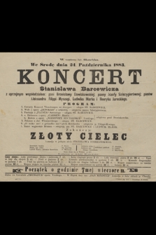 W teatrze hr. Skarbka we środę dnia 24 października 1883 : koncert Stanisława Barcewicza