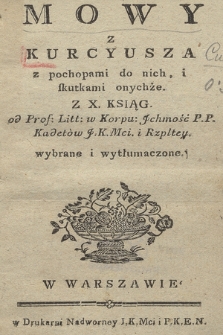 Mowy z Kurcyusza z pochopami do nich i skutkami onychże : Z X. Ksiąg