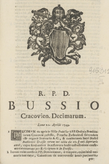 R. P. D. Bussio Cracovien. Decimarum. Lunæ 21. Aprilis 1749