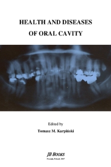 Health and diseases of oral cavity