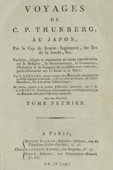 Voyages De C. P. Thunberg, Au Japon, Par le Cap de Bonne-Espérance, les îles de la Sonde &c. T. 1