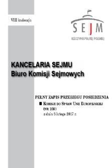 Pełny Zapis Przebiegu Posiedzenia Komisji do Spraw Unii Europejskiej (nr 109) z dnia 8 lutego 2017 r.