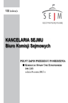 Pełny Zapis Przebiegu Posiedzenia Komisji do Spraw Unii Europejskiej (nr 116) z dnia 9 marca 2017 r.