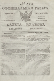 Gazeta Rządowa Królestwa Polskiego = Оффицiальная Газета Царства Польскaго. 1841, № 173 (9 sierpnia) + dod