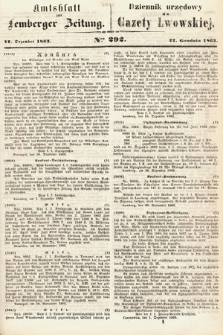 Amtsblatt zur Lemberger Zeitung = Dziennik Urzędowy do Gazety Lwowskiej. 1863, nr 292