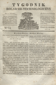Tygodnik Rolniczo-Technologiczny. [R.1], Nro 14 (2 kwietnia 1835)