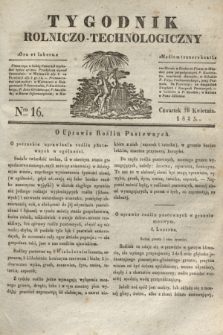Tygodnik Rolniczo-Technologiczny. [R.1], Nro 16 (16 kwietnia 1835)