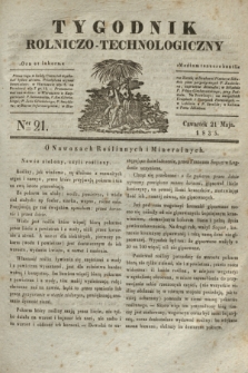 Tygodnik Rolniczo-Technologiczny. [R.1], Ner 21 (21 maja 1835)