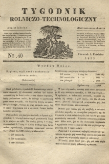 Tygodnik Rolniczo-Technologiczny. [R.1], Ner 40 (1 października 1835)