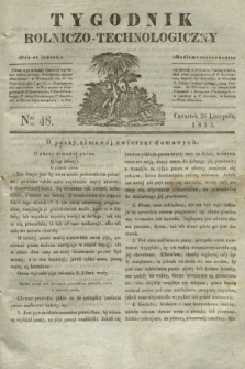 Tygodnik Rolniczo-Technologiczny. [R.1], Ner 48 (26 listopada 1835)