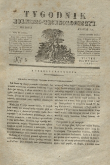 Tygodnik Rolniczo-Technologiczny. R.2, Ner 5 (29 stycznia 1836)