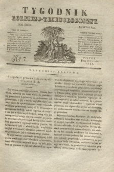 Tygodnik Rolniczo-Technologiczny. R.2, Ner 7 (12 lutego 1836)