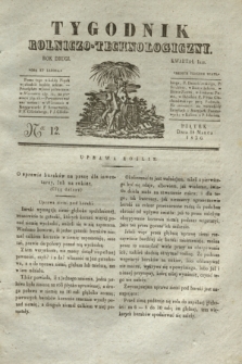 Tygodnik Rolniczo-Technologiczny. R.2, Ner 12 (18 marca 1836)