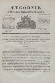 Tygodnik Rolniczo-Technologiczny. R.2, Nro 47 (18 listopada 1836)