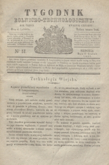 Tygodnik Rolniczo-Technologiczny. R.3, Nro 51 (17 grudnia 1837)