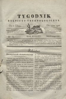Tygodnik Rolniczo-Technologiczny. R.6, Nro 8 (22 lutego 1840)