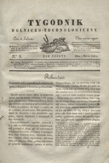 Tygodnik Rolniczo-Technologiczny. R.6, Nro 9 (1 marca 1840)