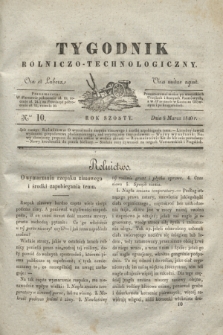 Tygodnik Rolniczo-Technologiczny. R.6, Nro 10 (8 marca 1840)