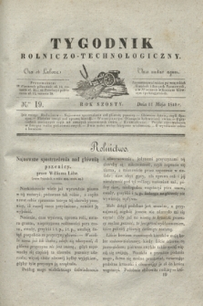 Tygodnik Rolniczo-Technologiczny. R.6, Nro 19 (11 maja 1840)