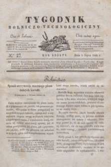 Tygodnik Rolniczo-Technologiczny. R.6, Nro 27 (5 lipca 1840)