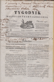 Tygodnik Rolniczo-Technologiczny. R.6, Nro 45 (8 listopada 1840)