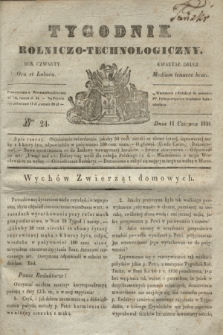 Tygodnik Rolniczo-Technologiczny. R.4, Ner 24 (11 czerwca 1838)