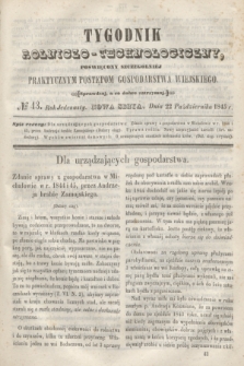 Tygodnik Rolniczo-Technologiczny : poświęcony szczególniej praktycznym postępom gospodarstwa wiejskiego. R.1, № 43 (22 października 1845) = R.11