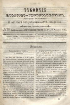 Tygodnik Rolniczo-Technologiczny : poświęcony szczególniej praktycznym postępom gospodarstwa wiejskiego. R.4, № 38 (16 września 1848) = R.14