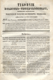Tygodnik Rolniczo-Technologiczny : poświęcony szczególniej praktycznym postępom gospodarstwa wiejskiego. R.5, № 41 (8 października 1849) = R.15