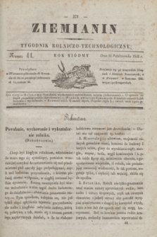 Ziemianin : tygodnik rolniczo-technologiczny. R.7, Numer 44 (31 października 1841)