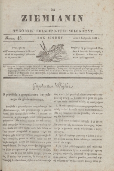 Ziemianin : tygodnik rolniczo-technologiczny. R.7, Numer 45 (7 listopada 1841)