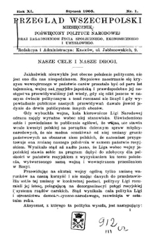 Przegląd Wszechpolski : miesięcznik poświęcony polityce narodowej oraz zagadnieniom życia społecznego, ekonomicznego i umysłowego. 1905, nr 1