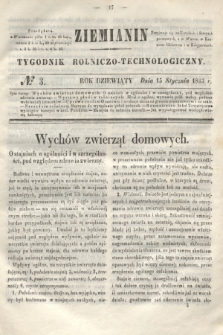 Ziemianin : tygodnik rolniczo-technologiczny. R.9, № 3 (15 stycznia 1843)