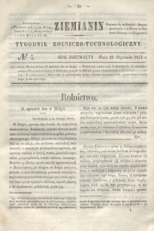 Ziemianin : tygodnik rolniczo-technologiczny. R.9, № 5 (29 stycznia 1843)