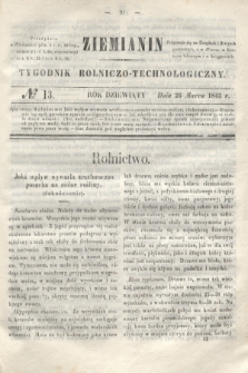 Ziemianin : tygodnik rolniczo-technologiczny. R.9, № 13 (26 marca 1843)