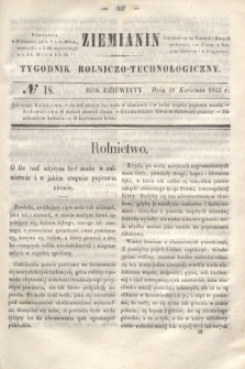 Ziemianin : tygodnik rolniczo-technologiczny. R.9, № 18 (30 kwietnia 1843)