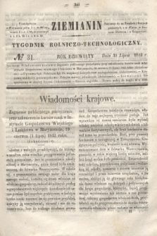 Ziemianin : tygodnik rolniczo-technologiczny. R.9, № 31 (30 lipca 1843)