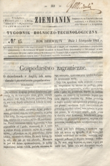 Ziemianin : tygodnik rolniczo-technologiczny. R.9, № 45 (5 listopada 1843)