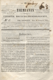 Ziemianin : tygodnik rolniczo-technologiczny. R.9, № 47 (19 listopada 1843)