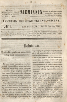 Ziemianin : tygodnik rolniczo-technologiczny. R.10, № 2 (14 stycznia 1844)