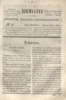 Ziemianin : tygodnik rolniczo-technologiczny. R.10, № 13 (31 marca 1844)