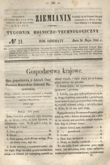 Ziemianin : tygodnik rolniczo-technologiczny. R.10, № 21 (26 maja 1844)