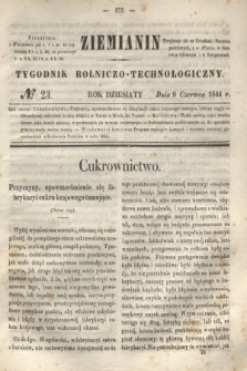 Ziemianin : tygodnik rolniczo-technologiczny. R.10, № 23 (9 czerwca 1844)