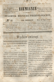 Ziemianin : tygodnik rolniczo-technologiczny. R.10, № 30 (28 lipca 1844)
