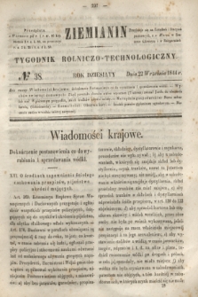 Ziemianin : tygodnik rolniczo-technologiczny. R.10, № 38 (22 września 1844)