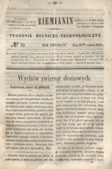 Ziemianin : tygodnik rolniczo-technologiczny. R.10, № 39 (29 września 1844)