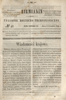 Ziemianin : tygodnik rolniczo-technologiczny. R.10, № 49 (8 grudnia 1844)