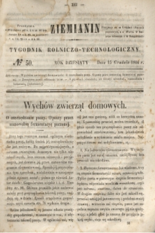 Ziemianin : tygodnik rolniczo-technologiczny. R.10, № 50 (15 grudnia 1844)